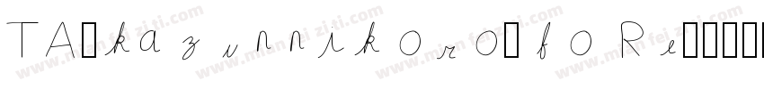 TA-kazunnikoro_fo Re字体转换